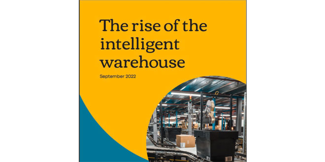 ‘The rise of the intelligent warehouse’ white paper